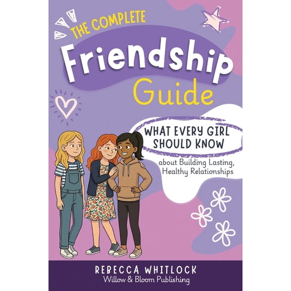 The Complete Friendship Guide, (Paperback)