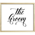 thumbnail image 1 of Enseigne « The Groom » Fête Impression Mariage Déco Signalisation (Cadre Non Inclus), 1 of 1