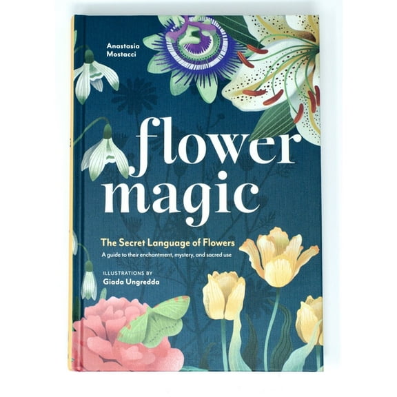 Flower Magic: The Secret Language of Flowers, (Hardcover)