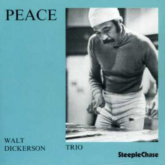 Walt Dickerson - Peace - Music & Performance - CD