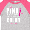 thumbnail image 4 of Inktastic Breast Cancer Pink is More Than Just a Pretty Color Boys or Girls Toddler T-Shirt, 4 of 5