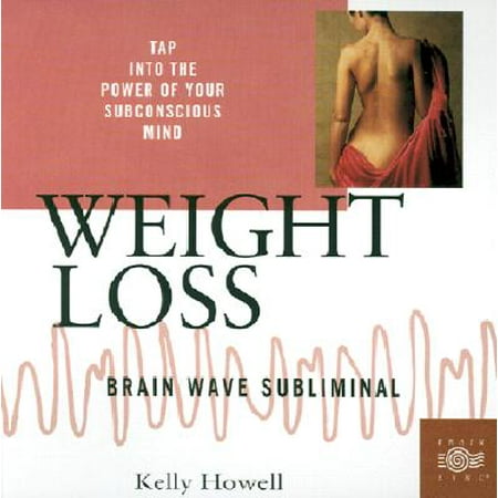 Weight Loss : Brain Wave Subliminal