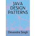 thumbnail image 1 of Pre-Owned Java Design Patterns (Paperback) 1520608934 9781520608938, 1 of 1