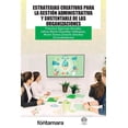 thumbnail image 1 of Estrategias creativas para la gestión administrativa y sustentable de las organizaciones, 1 of 2