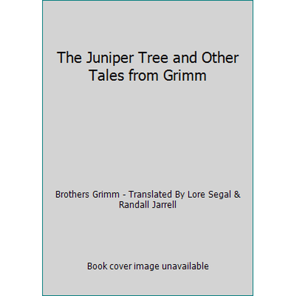 Pre-Owned The Juniper Tree and Other Tales from Grimm (Paperback) 0370300599 9780370300597