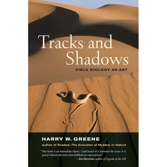 Tracks and Shadows : Field Biology as Art (Edition 1) (Hardcover)