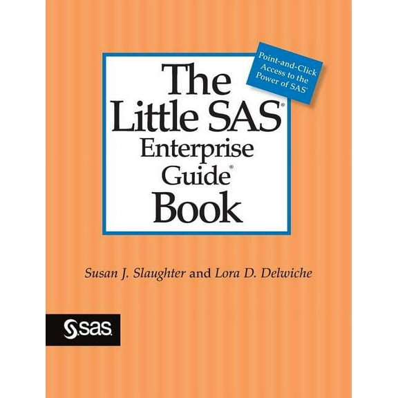 The Little SAS Enterprise Guide Book (Hardcover)