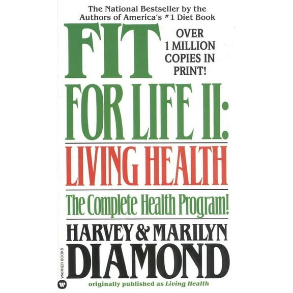 Fit for Life II: Living Healthy, (Paperback)