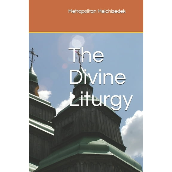 The Divine Liturgy (Paperback)