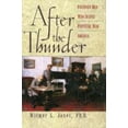 thumbnail image 1 of Pre-Owned After the Thunder: Fourteen Men Who Shaped Post-Civil War America (Hardcover) 087833176X 9780878331765, 1 of 1