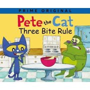 Pete the Cat: Three Bite Rule (Hardcover)