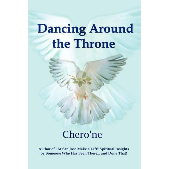 Dancing Around the Throne, (Paperback)