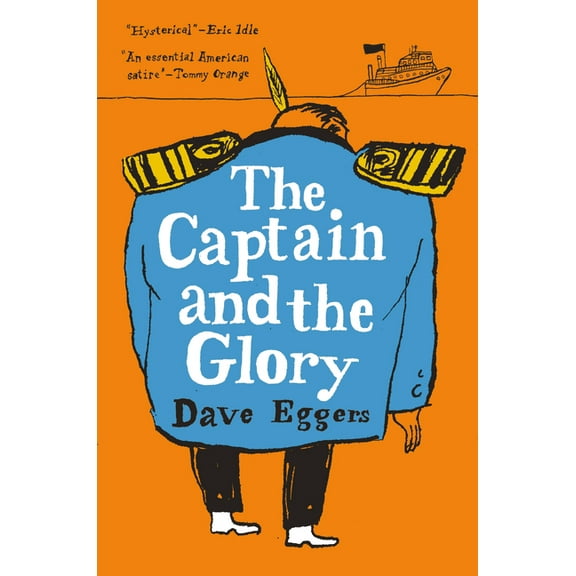 The Captain and the Glory: An Entertainment, (Hardcover)