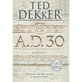 thumbnail image 1 of A.D. 30: A Novel, 1 of 4