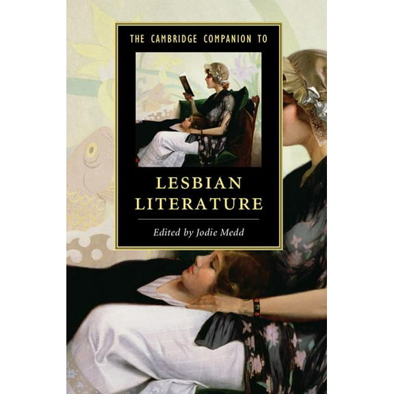 Cambridge Companions to Literature The Cambridge Companion to Lesbian Literature, (Paperback)