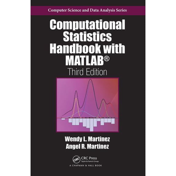 Chapman & Hall/CRC Computer Science & Da Computational Statistics Handbook with MATLAB, (Hardcover)