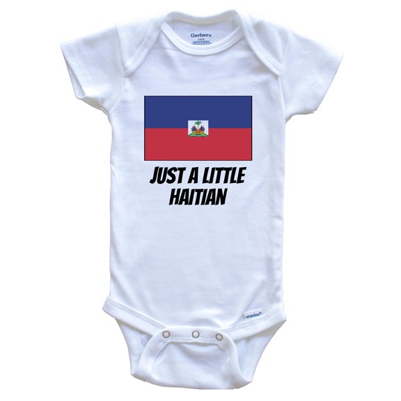 Just A Little Haitian Cute Haiti Flag Baby Bodysuit, 0-3 Months White
