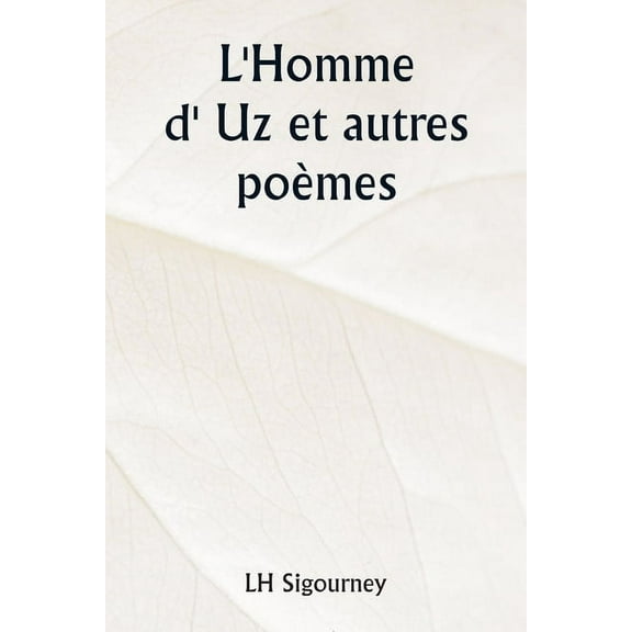 L'Homme d' Uz et autres poèmes, (Paperback)