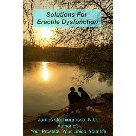 Solutions for Erectile Dysfunction - eBook (Best Herbal Remedy For Erectile Dysfunction)