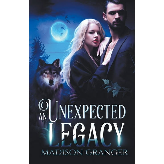 An Unexpected Legacy, (Paperback)