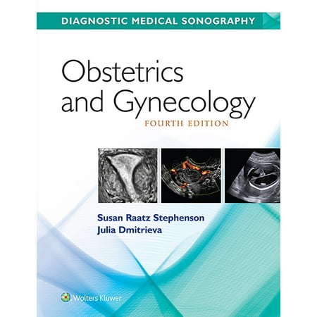 4e Text Package - Diagnostic Medical Sonography/ Obstetrics & Gynecology 4e with Student Workbook Package (Other)