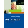 thumbnail image 2 of Soft Cinema: Navigating the Database (The MIT Press), 2 of 2