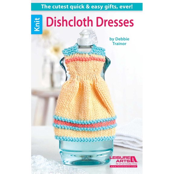 Dishcloth Dresses