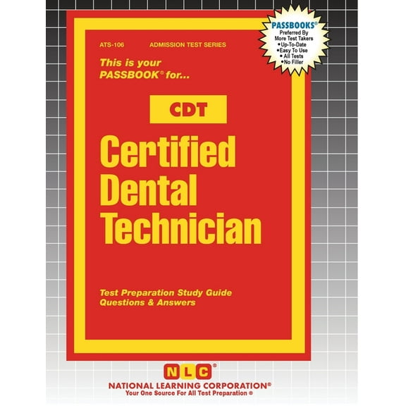 Admission Test Certified Dental Technician (CDT), Book 106, (Paperback)