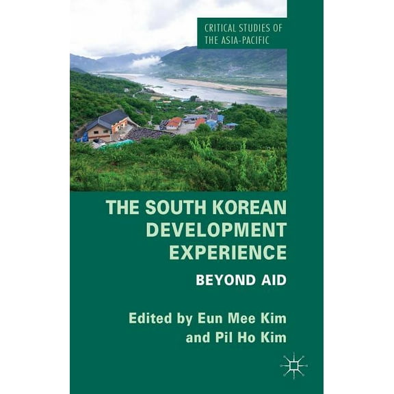 The South Korean Development Experience: Beyond Aid