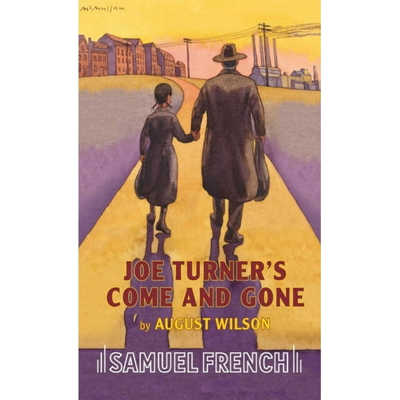 Joe Turner's Come and Gone, (Paperback)