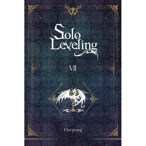 Solo Leveling (novel): Solo Leveling, Vol. 7 (novel) (Series #7) (Paperback)