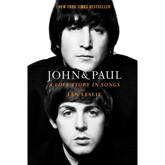 Pre-Owned John & Paul: A Love Story in Songs (Hardcover) 1250869544 9781250869548