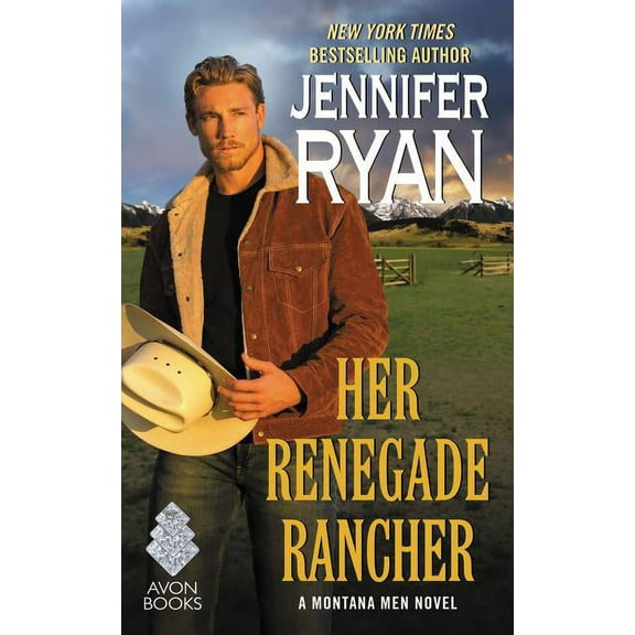 Montana Men Her Renegade Rancher: A Montana Men Novel, (Paperback)