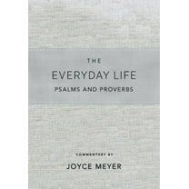 Everyday Life Psalms and Proverbs, Platinum: The Power of God's Word for Everyday Living