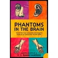 thumbnail image 1 of Pre-Owned Phantoms in the Brain : Human Nature and the Architecture of the Mind (Paperback) 1857028953 9781857028959, 1 of 1