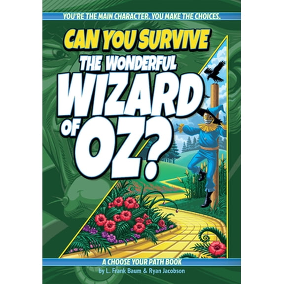 Pre-Owned Can You Survive the Wonderful Wizard of Oz?: An Interactive Adventure for Kids Ages 9-13 (Paperback) 1940647711 9781940647715