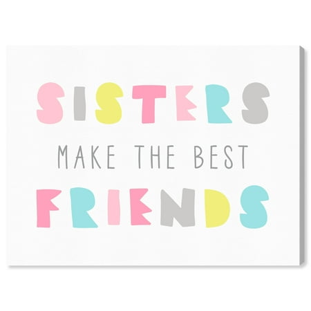 Wynwood Studio 'Best Friend Sisters Bright' Typography and Quotes Wall Art Canvas Print - White, Pink, 30