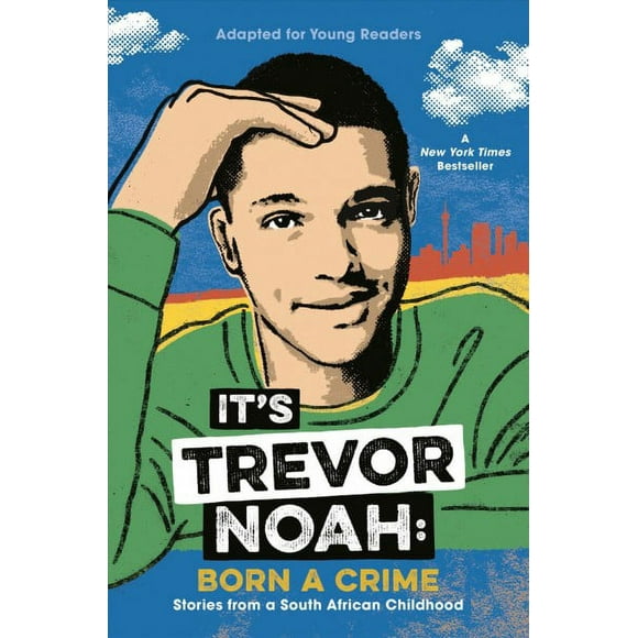 Pre-owned It's Trevor Noah : Born a Crime; Stories from a South African Childhood; Adapted for Young Readers, Hardcover by Noah, Trevor, ISBN 0525582169, ISBN-13 9780525582168