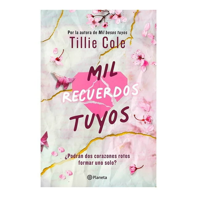 Mil Recuerdos Tuyos Planeta Tillie Cole