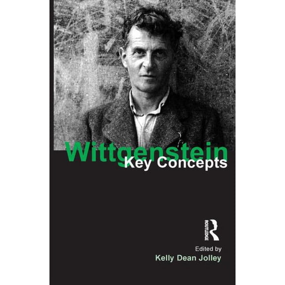 Key Concepts Wittgenstein: Key Concepts, (Paperback)