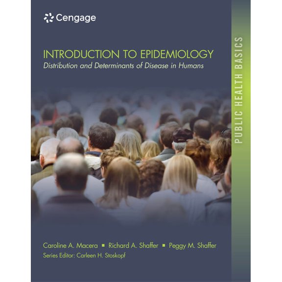 Public Health Basics Introduction to Epidemiology: Distribution and Determinants of Disease, (Paperback)