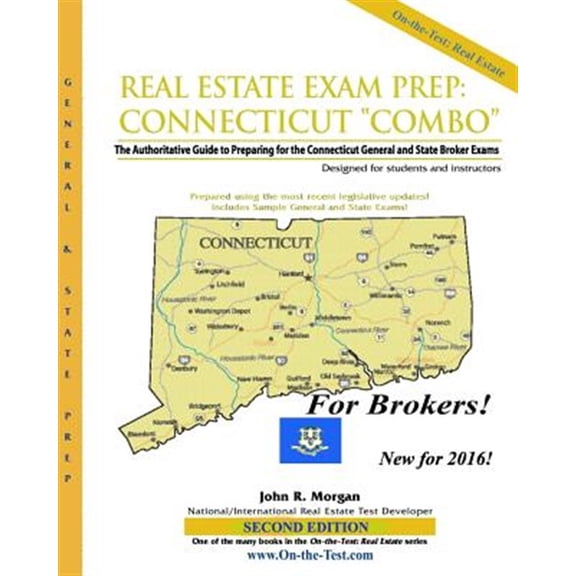 Pre-Owned Real Estate Exam Prep Connecticut Broker: The Authoritative Guide to Preparing for the Connecticut General and State Broker Exams