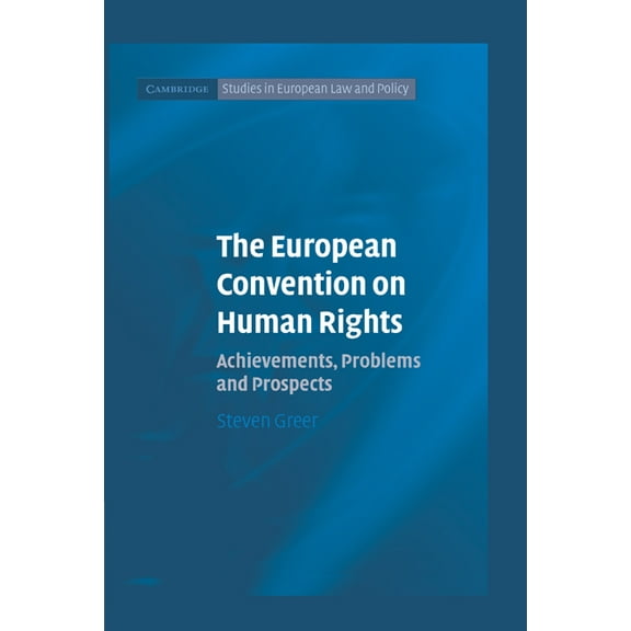 Cambridge Studies in European Law and Po The European Convention on Human Rights, (Paperback)