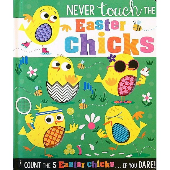 Never Touch the Easter Chicks