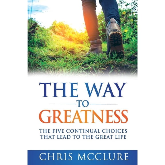 The Way To Greatness (Paperback)