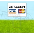 thumbnail image 1 of We Accept Visa Mastercard (18" x 24") Yard Sign, Includes Metal Step Stake, 1 of 6
