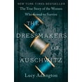 thumbnail image 1 of Pre-Owned The Dressmakers of Auschwitz: The True Story of the Women Who Sewed to Survive (Paperback) 0063030934 9780063030930, 1 of 1