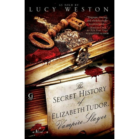 Secret History of Elizabeth Tudor, Vampire Slayer, (Paperback)