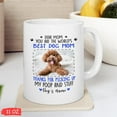 thumbnail image 4 of Custom Dog's Name Coffee Cups, I'll Be Watching You Mug, Dog Lovers Gifts For Dog Dad, Dog Mom, Animal Lover Gift For Birthday Christmas, Personalized Photo Tea Cup, White Ceramic Mug 11oz 15oz, 4 of 7