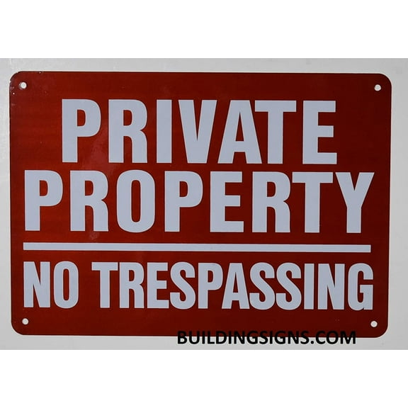 Private Property NO TRESPASSING Sign- RED - (Reflective !!! Aluminum, 7X10)(ref-2022-4)